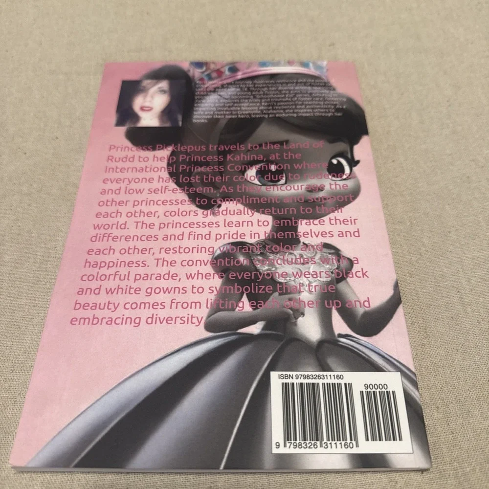 Autographed A Lesson in Self Esteem A Princess Pickles Adventure By Kerri Walker